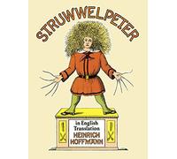 Struwwelpeter in English Translation (Dover Children's Classics)
