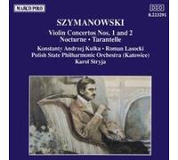 Stryja:Polish State Phil Orch - SZYMANOWSKI:Violin Conc 1 & 2