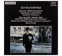 STRYJA POLISH STATE - SZYMANOWSKI HARNASIE-MANDRAGOR - CD - P3z