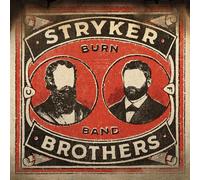 Stryker Brothers - Burn Band [VINYL]