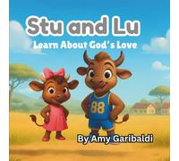 Stu and Lu Learn About Love (Stu and Lu Books)