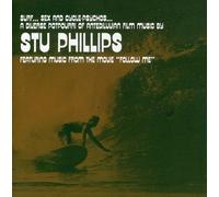 Stu Phillips - Surf, Sex and Cycle-Psycho's