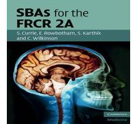 Stuart Currie SBAs for the FRCR 2A Paperback Book Stuart Currie Multicolor