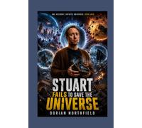 Stuart fails to save the Universe: A Multiverse in Chaos: Kevin Sussman’s Stuart Bloom Struggles to Repair the Reality He Accidentally Destroyed