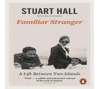 Stuart Hall Familiar Stranger Paperback Book Stuart Hall Multicolor