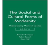 Stuart Hall The Social & Cultural Forms of Modernity: Understanding Modern Stuart Hall Multicolor