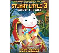 Stuart Little 3: Call Of The Wild