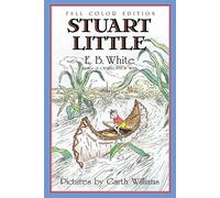 Stuart Little: Full Color Edition
