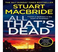 Stuart MacBride All That's Dead Paperback Book Stuart MacBride Multicolor