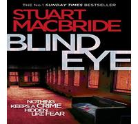 Stuart MacBride Blind Eye Paperback Book Stuart MacBride Multicolor