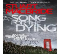 Stuart MacBride Song for the Dying Paperback Book Stuart MacBride Multicolor