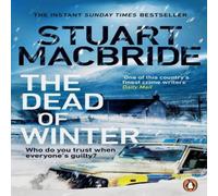 Stuart MacBride The Dead of Winter Paperback Book in White Stuart MacBride White