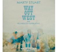 STUART, MARTY - STUART, MARTY - WAY OUT WEST