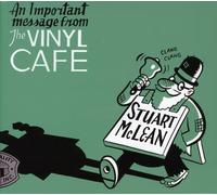 Stuart Mclean - An Important Message From The Vinyl Cafe