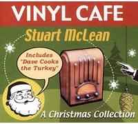Stuart Mclean - Vinyl Cafe: A Christmas Collection