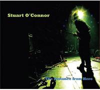 Stuart OConnor - Stuart OConnor - The Distance From Here