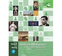 Artificial Intelligence: A Modern Approach, Global Edition (Pearson series in Artificial Intelligence)