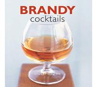 Stuart Walton Brandy Cocktails Hardback Book Stuart Walton Multicolor
