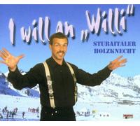 Stubaitaler Holzknecht - I Will An"Willi"