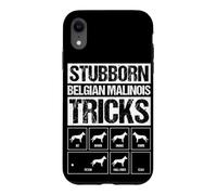 STUBBORN BELGIAN MALINOIS TRICKS Funny Dog Training Humor Case for iPhone XR