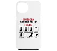 Stubborn Border Collie Tricks Case for iPhone 13
