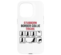 Stubborn Border Collie Tricks Case for iPhone 15 Pro