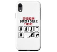 Stubborn Border Collie Tricks Case for iPhone XR