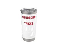 Stubborn Border Collie Tricks Stainless Steel Insulated Tumbler
