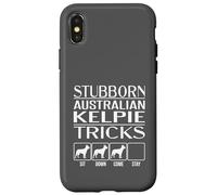 Stubborn Dog Tricks, dog gift, Funny Australian Kelpie Case for iPhone X/XS