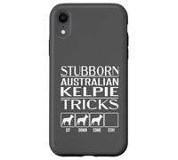 Stubborn Dog Tricks, dog gift, Funny Australian Kelpie Case for iPhone XR