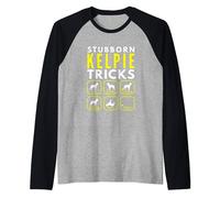 Stubborn Kelpie Tricks - Dog Training Raglan Baseball Tee