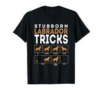 Stubborn Labrador Retriever Dog Tricks T-Shirt Chocolate Lab T-Shirt