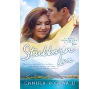 Stubborn Love: A Murphy Brothers Story: 5