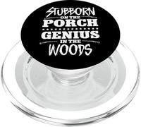Stubborn On The Porch Genius In The Woods Dog PopSockets PopGrip for MagSafe