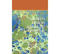 Stubborn Oracle Past-Life Readings: A Reader’s Guide to Interpreting Past Lives Through Tarot