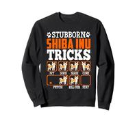 Stubborn Shiba Inu Dog Tricks Funny Puppy Dogs Lover Sweatshirt