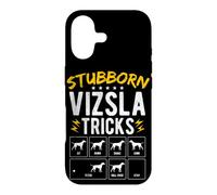 STUBBORN VIZSLA TRICKS Dog Training Humor Case for iPhone 17