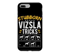 STUBBORN VIZSLA TRICKS Dog Training Humor Case for iPhone 7 Plus/8 Plus