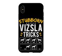 STUBBORN VIZSLA TRICKS Dog Training Humor Case for iPhone XS Max