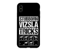 STUBBORN VIZSLA TRICKS Funny Dog Training Commands Case for iPhone XS Max