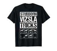 Stubborn Vizsla Tricks Funny Dog Training Commands T-Shirt
