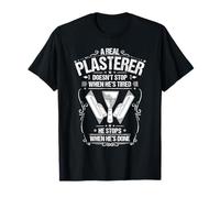 Stuccoer When He's Done Plasterer T-Shirt