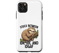 Stuck Between Idk Idc Idgaf Sloth Kawaii Cute Case for iPhone 11 Pro Max
