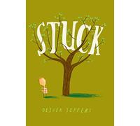 [Stuck] [By: Jeffers, Oliver] [November, 2011]
