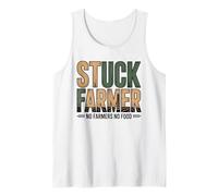 Stuck Farmer No Farmers No Food Agriculture Farming Tank Top