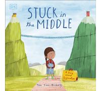 Stuck in the Middle : A Story About Separation
