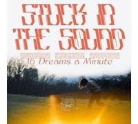 STUCK IN THE SOUND - 16 DREAMS A MINUTE - CD - P2222z
