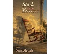 Stuck on the Yarrrrrr: Poems