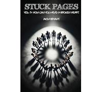 Stuck Pages: Vol.3: How Can You Mend A Broken Heart