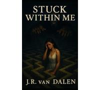 Stuck Within Me